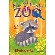 Ema a její kouzelná zoo - Uličnický mýval - Amelia Cobb
