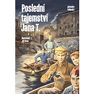 Poslední tajemství Jana T. - Jaroslav Velinský