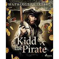 Kidd the Pirate - Washington Irving
