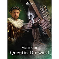 Quentin Durward - Walter Scott