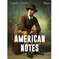 American Notes - Charles Dickens