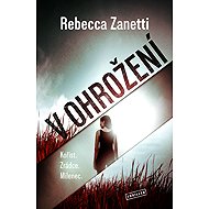 V ohrožení - Rebecca Zanetti