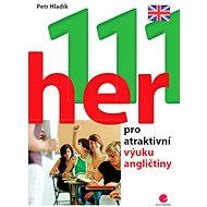 111 games for attractive English learning - Petr Hladík