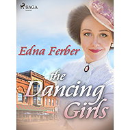 The Dancing Girls - Edna Ferber
