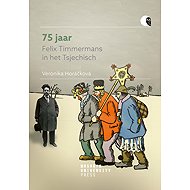 75 jaar Felix Timmermans in het Tsjechisch - Veronika Horáčková