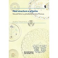 Mezi strachem a přijetím - Andrea Štěpánková