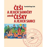 Češi a jejich samičky - Čech František Ringo