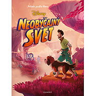 Neobyčajný svet - Príbeh podľa filmu - Collective