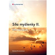 The Power of Thought II. - Antonie Krzemieňová