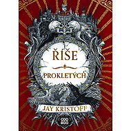 Říše prokletých - Jay Kristoff