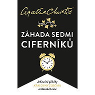 Záhada Sedmi Ciferníků - Agatha Christie