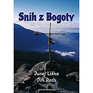 Sníh z Bogoty - Jiří Roth