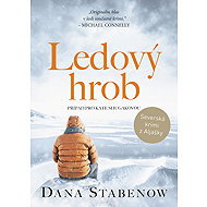 Ledový hrob - Dana Stabenow