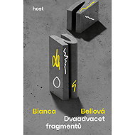 Dvaadvacet fragmentů - Bianca Bellová