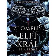 Kings of Avalier - Broken Elf King - Leia Stone