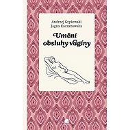 The art of vagina service - Jagna Kaczanowska