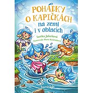 Fairy tales about droplets - Marie Koželuhová