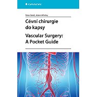 Vascular surgery in your pocket. Vascular Surgery: A Pocket Guide - Peter Baláž
