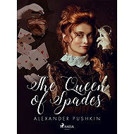 The Queen of Spades - Alexander Pushkin