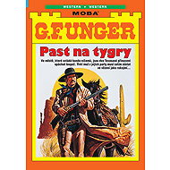 Tiger traps - G.F. Unger