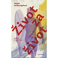Život za život - Maylis de Kerangal