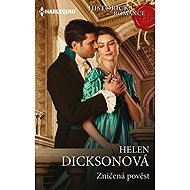 Zničená pověst - Helen Dicksonová