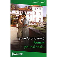 Pomsta po toskánsku - Lynne Grahamová