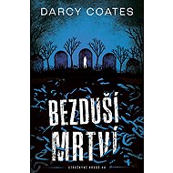 Bezduší mrtví - Darcy Coates