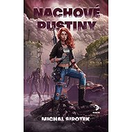 Nachové pustiny - Michal Sirotek