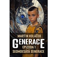 Generace - Bc. Martin Koláček