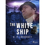 The White Ship - H. P. Lovecraft