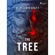 The Tree - H. P. Lovecraft