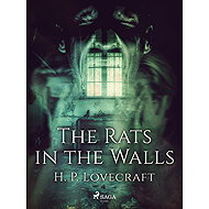 The Rats in the Walls - H. P. Lovecraft