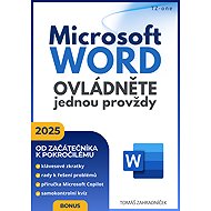 Microsoft Word ovládněte jednou provždy - Tomáš Zahradníček