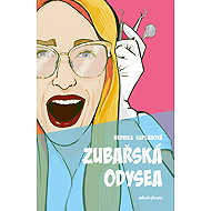 Zubařská odysea - MDDr Hedvika Kaplánová