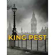 King Pest - Edgar Allan Poe