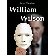 William Wilson - Edgar Allan Poe