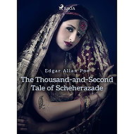 The Thousand-and-Second Tale of Scheherazade - Edgar Allan Poe