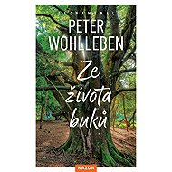 Ze života buků - Peter Wohlleben