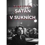 Satan v sukních - Radek Coufal