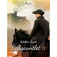 Redgauntlet II - Walter Scott