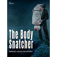 The Body Snatcher - Robert Louis Stevenson