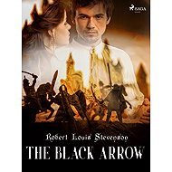 The Black Arrow - Robert Louis Stevenson
