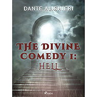 The Divine Comedy 1: Hell - Dante Alighieri