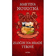Crime at Týřov Castle - Martina Novotná
