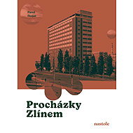 Procházky Zlínem - Pavel Stojar