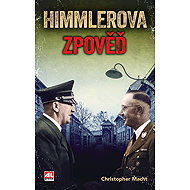 Himmlerova zpověď - Christopher Macht
