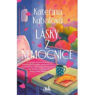 Love from the hospital - Kateřina Kubalová