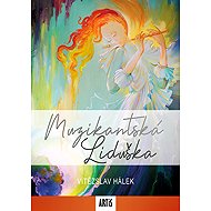 Muzikantská Liduška - Vítězslav Hálek