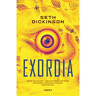 Exordia - Seth Dickinson